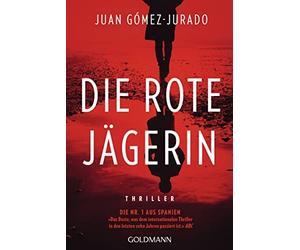 Juan Gómez-Jura Die rote Jägerin: Thriller - Das Buch zur Amazon-P (Tapa blanda)