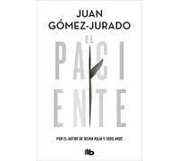 Juan Gomez-Jurado El paciente (Ficción) (Tapa blanda)