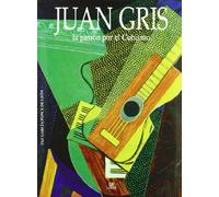 Juan Gris: La Pasión por el Cubismo (Arte)