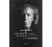 Juan Ignacio de Iztueta y yo: 8 (Begira)