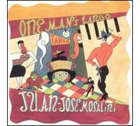 Juan Jose Mosalini - One Man's Tango the Best of M