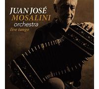 Juan José Mosalini Orchestra Live Tango (CD) Album