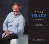 Juan Jose Tellez. Álbum familiar (Fuera de colección)