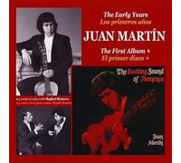 Juan Martín - The Early Years: The Exciting Sound Of Flamenco