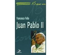 Juan Pablo II: 20 (15 días con)