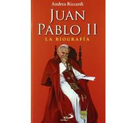 Juan Pablo II: La biografía más completa jamás contada escrita sobre Juan Pablo II (Caminos)