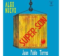 Juan Pablo Torres Y Algo Nuevo - Super Son