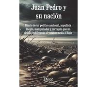 Juan Pedro y su nación (Serie satírica)