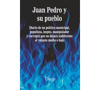 Juan Pedro y su pueblo (Serie satírica)