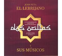 Juan Peña El Lebrijano - Dos Orillas