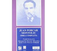 Juan Porcar Montoliu. Obra Completa: 9 (Biblioteca de les Aules)