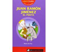 JUAN RAMÓN JIMÉNEZ el poeta: 33 (Sabelotod@s)