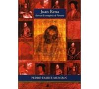 Juan Rena, clave en la conquista de Navarra: (1512-1538): 105 (Ensayo y Testimonio)