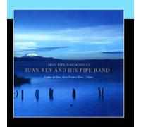 Juan Rey And His Pipe Band - Pan Pipe Harmonies