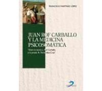 Juan Rof Carballo Y La Medicina Psicosomatica