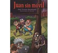 Juan Sin Movil