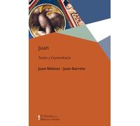 Juan. Texto y Comentario: 0 (El Almendro en Biblioteca Herder)