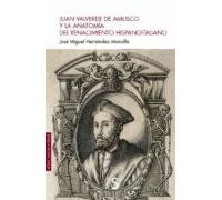 juan valverde de amusco y la anatomía del renacimiento