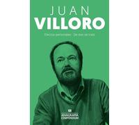 Juan Villoro: Efectos personales / De eso se trata (Compendium)
