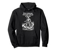 Juana de Arco - No Tengo Miedo. Nací para Hacer Esto. Sudadera con Capucha