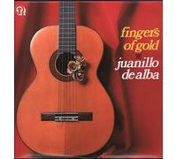 Juanillo De Alba - Fingers Of Gold