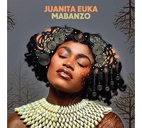 JUANITA EUKA - MABANZO [Vinilo]