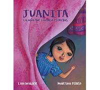 Juanita: La niña que contaba estrellas