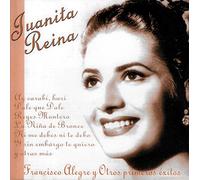 Juanita Reina - Francis Alegre y Otros de sus Primeros Éxitos