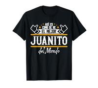 Juanito | Así es como se ve el Mejor Juanito del Mundo Camiseta