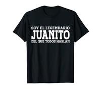 Juanito - Nombre Gracioso Diciendo Juanito Camiseta