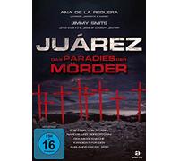 Juarez- Das Paradies der Mörder [DVD]