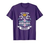 Jubilada Molona Madre Abuela Fiesta jubilación Mujer Camiseta, Hombre, Morado, XL