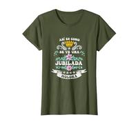 Jubilada Molona Madre Abuela Fiesta jubilación Mujer Camiseta, Mujer, Verde Oliva, S