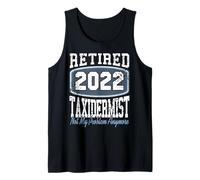 Jubilado 2022 Taxidermista Ya No Me Importa Camiseta sin Mangas