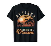 Jubilado 2025 Living The Dream Retirement Gifts Vintage Beach Camiseta