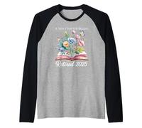 Jubilado 2025 Un nuevo capítulo comienza la fiesta de jubilados Camiseta Manga Raglan