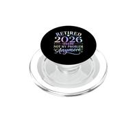 Jubilado 2026 Ya no es mi Problema Fiesta de jubilación PopSockets PopGrip para MagSafe