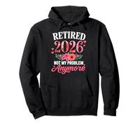 Jubilado 2026 Ya no es mi Problema Mujeres Florales Jubilación Sudadera con Capucha