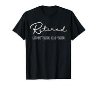 Jubilado, Adiós Tensión, Hola Pensión! Retiro Camiseta