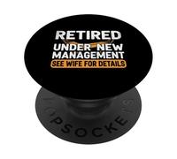 Jubilado bajo nueva administración ver esposa para detalles para hombres PopSockets PopGrip Adhesivo
