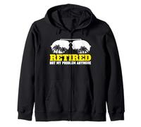 Jubilado Ya no es mi Problema Sudadera con Capucha