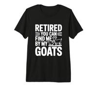 Jubilado You Can Find Me by My Goats Farm Life Fun Camiseta Premium