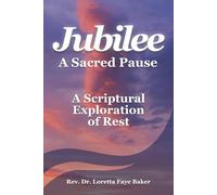 Jubilee: A Sacred Pause