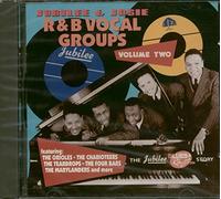 Jubilee & Josie - R & B Vocal Groups Vol.2