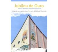 Jubileu De Ouro (ebook)