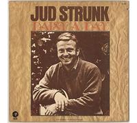 Jud Strunk - Daisy A Day