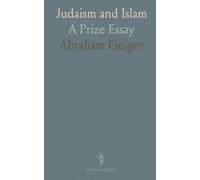 Judaism and Islam: A Prize Essay