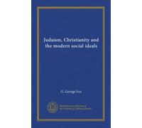 Judaism, Christianity and the modern social ideals