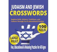 Judaism & Jewish Crossword Puzzle Book: 100 Large Print Crosswords | 2000+ Words of Faith, Traditions, Scripture & Culture | Fun, Educational & Meaningful jewish and judaism Gift for seniors, All Ages