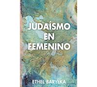 JUDAÍSMO EN FEMENINO